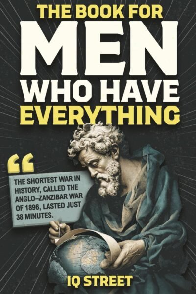 The Book for Men Who Have Everything