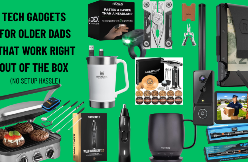 The 13 Tech Gadgets for Older Dads That Actually Work Right Out of the Box (No Setup Hassle)